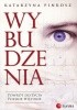 Okładka książki Wybudzenia. Powrót do życia. Polskie historie Katarzyna Pinkosz
