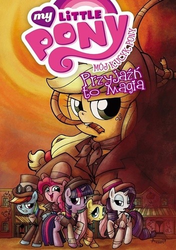 Okładka książki Mój Kucyk Pony - Przyjaźń to magia, tom 7 Katie Cook, Andy Price