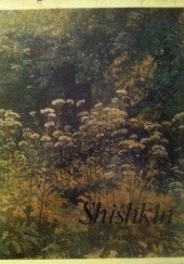 Okładka książki Шишкин  Shishkin Iirina Nikolayevna Shuvalova