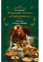 Okładka książki Szczęście i rozpacz sułtanki Pawło Zahrebelny