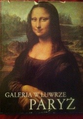 Okładka książki Galeria w Luwrze Paryż praca zbiorowa