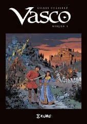 Okładka książki Vasco. Księga 1 (wyd. zbiorcze) Gilles Chaillet