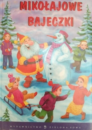 Okładka książki Mikołajowe Bajeczki Edyta Wygonik-Barzyk