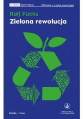 Okładka książki Zielona rewolucja Ralf Fücks