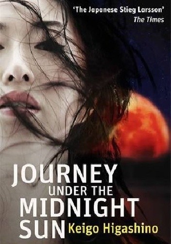 Okładka książki Journey Under the Midnight Sun Keigo Higashino