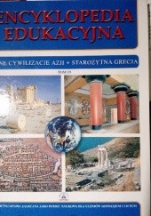 Okładka książki Encyklopedia Edukacyjna. T. 19 Inne cywilizacje, starożytna Grecja praca zbiorowa