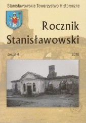 Okładka książki Rocznik Stanisławowski, zeszyt 4 praca zbiorowa