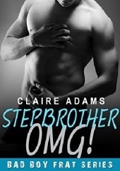 Okładka książki Stepbrother OMG! Claire Adams
