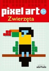 Okładka książki Pixel art. Zwierzęta praca zbiorowa