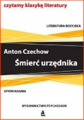 Okładka książki Śmierć urzędnika Anton Czechow