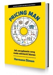 Pricing Man. Jak zarządzanie ceną może odmienić biznes?