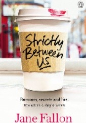 Okładka książki Strictly Between Us