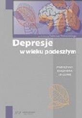 Okładka książki Depresje w wieku podeszłym praca zbiorowa