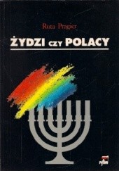 Okładka książki Żydzi czy Polacy Ruta Pragier