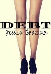 Okładka książki Debt Jessica Gadziala