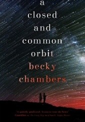 Okładka książki A Closed and Common Orbit Becky Chambers