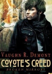 Okładka książki Coyote's Creed Vaughn R. Demont