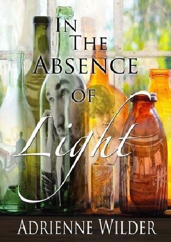 Okładki książek z cyklu In the Absence of Light