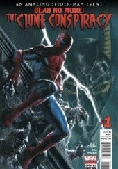 Clone Conspiracy #1: Dead No More - Part One: The Land of the Living/The Night I Died