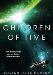 Okładka książki Children of Time Adrian Tchaikovsky