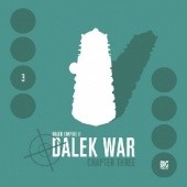 Dalek Empire: Dalek War Chapter 3