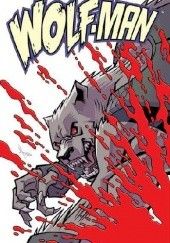 Okładka książki The Astounding Wolf-Man #2 Jason Howard, Robert Kirkman
