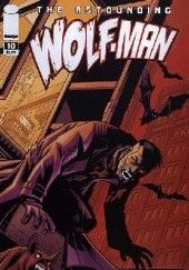 Okładka książki The Astounding Wolf-Man #10 Jason Howard, Robert Kirkman
