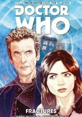 Okładka książki Doctor Who: Fractures Robbie Morrison