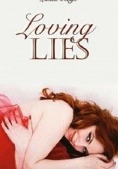 Okładka książki Loving Lies Linda Kage
