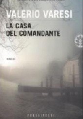 Okładka książki La casa del comandante Valerio Varesi