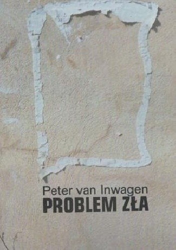 Okładka książki Problem zła Peter Van Inwagen