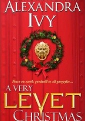 Okładka książki A Very Levet Christmas Alexandra Ivy