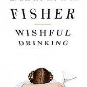 Okładka książki Wishful Drinking Carrie Fisher