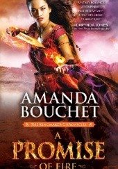 Okładka książki A Promise of Fire Amanda Bouchet