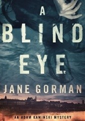 Okładka książki A Blind Eye Jane Gorman
