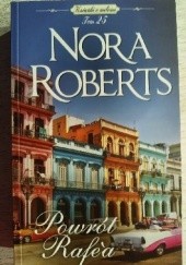 Okładka książki Powrót Rafe’a Nora Roberts