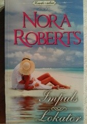 Okładka książki Impuls/Lokator Nora Roberts