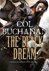 Okładka książki The Black Dream Col Buchanan