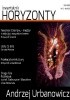Okładka książki Kwartalnik HORYZONTY 3/Andrzej Urbanowicz Urszula Benka,&nbsp;Krzysztof Grudnik,&nbsp;Zbigniew Łagosz,&nbsp;Dariusz Misiuna,&nbsp;Redakcja Kwartalnika HORYZONTY,&nbsp;Tadeusz Sławek,&nbsp;Andrzej Urbanowicz,&nbsp;Henryk Waniek