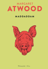 Okładka książki MaddAddam Margaret Atwood