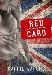 Okładka książki Red Card Carrie Aarons