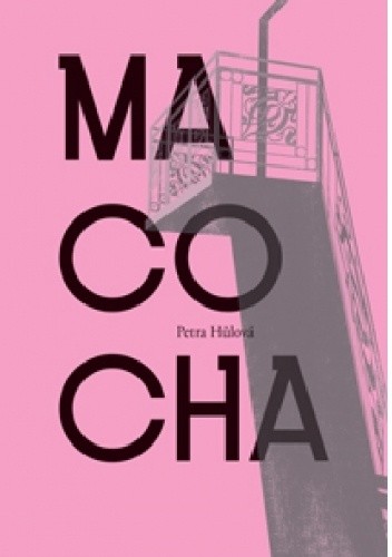 Okładka książki Macocha Petra Hůlová
