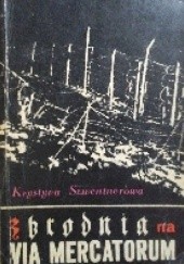 Okładka książki Zbrodnia na Via Mercatorum Krystyna Szwentnerowa