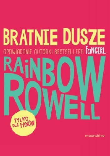 Okładka książki Bratnie dusze Rainbow Rowell