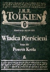 Okładka książki Władca Pierścieni tom 3 - Powrót Króla J.R.R. Tolkien