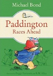 Okładka książki Paddington Races Ahead