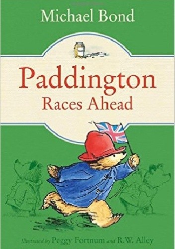 Okładka książki Paddington Races Ahead Michael Bond