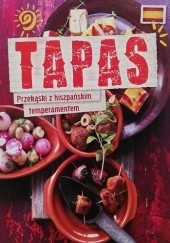 Okładka książki Tapas. Przekąski z hiszpańskim temperamentem Matthieu Masselot