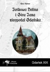 Okładka książki Jaśkowa Dolina i Góra Jana nieopodal Gdańska