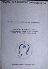 Okładka książki Ergonomia w zapobieganiu przedwczesnej utracie sprawności przez populację pracowniczą praca zbiorowa